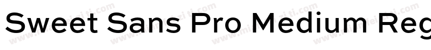 Sweet Sans Pro Medium Regular字体转换